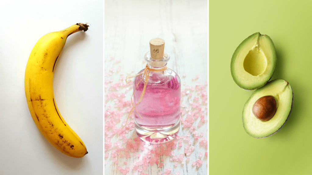 keratin treatment at home - Banana, Rose Oil, and Avocado